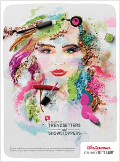 Walgreens: Trendsetters & Showstoppers